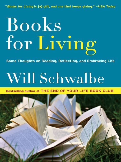 Title details for Books for Living by Will Schwalbe - Wait list